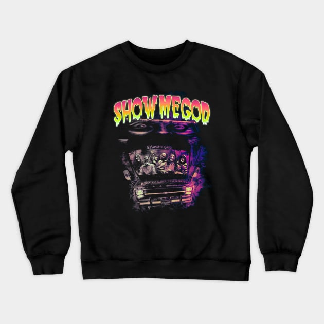 showmegod neon creeper tee Crewneck Sweatshirt by Showmegod